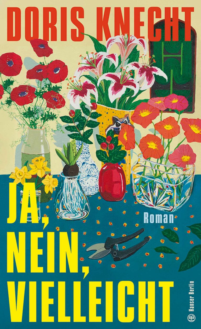 Bild: Cover Ja, nein, vielleicht – Doris Knecht